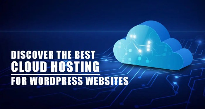 Best cloud hosting for WordPress websites with high traffic